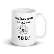 Load image into Gallery viewer, EMBRACE Mug 15oz 
